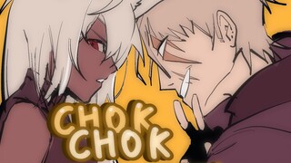 【Cooperative meme/self-created】CHOK CHOK meme