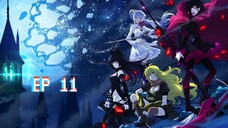 RWBY: Ice Queendom [ตอนที่ 11] ซับไทย