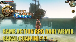 Game Terbaru Wemix , Bakal Cuan ? Gameplay mirip DN ? - C9 Golden Continent