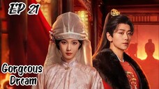 [ENG] EP 21 Gorgeous Dream