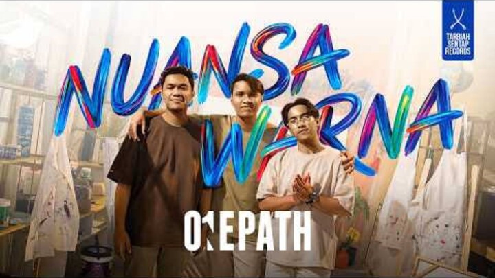 ONE PATH - NUANSA WARNA (Official Music Video)