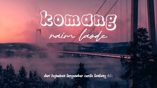 komang-raim laode(lyric video)