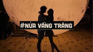 Nửa Vầng Trăng (Lofi Ver By Orinn) - NB3 Hoài Bảo