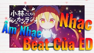 [Hầu Gái Rồng Nhà Kobayashi] Âm Nhạc | Nhạc Beat Của ED