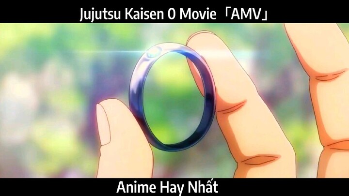 Jujutsu Kaisen 0 Movie「AMV」Hay Nhất