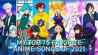 My Top 75 Favorite Anime Songs of 2021 (OPs & EDs)