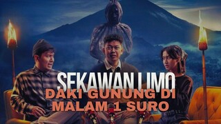 FULL SEKAWAN LIMO - MELANGGAR ATURAN PENDAKIAN GUNUNG