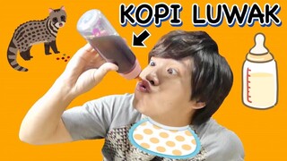 【PERCOBAAN GILA】COBA MINUM KOPI LUWAK PAKE BOTOL BAYI!!