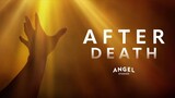 Watch: After Death 2023 Documentary Film