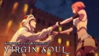 Shingeki no Bahamut: Virgin Soul - E5