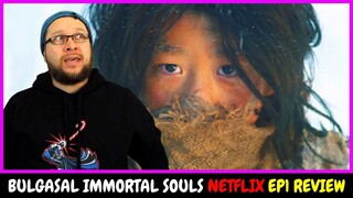 Bulgasal Immortal Souls Episode 1 Review [Netflix Korean Series] - (Invincible)