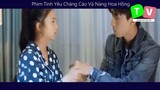 Phim Tình Yêu Chàng Cáo Và Nàng Hoa Hồng p5