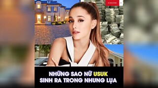 những sao USUK sống trong nhung lụa #usuk