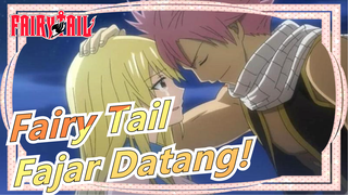 [Fairy Tail MAD] Fajar Datang! Fairy Tail Tidak Pernah Komplit!