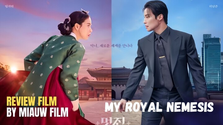 🎬 My Royal Nemesis (2026)