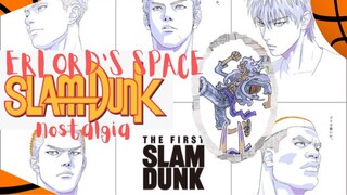 SlamDunk - Nostalgia Trip