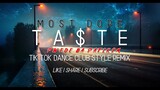 DJ MJ - PWEDE BA NA PATIKIM 'TASTE' BY MOST DOPE TIK TOK DANCE [ CLUB HYPE MASA REMIX ] 130BPM
