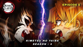 DEMON SLAYER - KIMETSU NO YAIBA SEASON 4 EPISODE 6