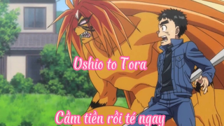 Ushio to Tora _ 11- Cầm tiền rồi biến ngay