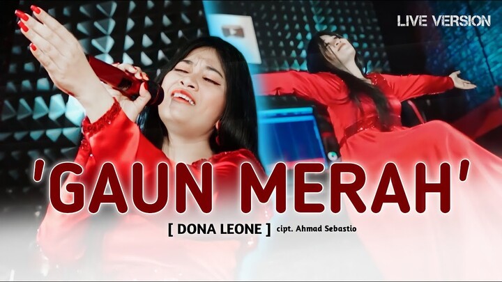 GAUN MERAH - DONA LEONE | Woww VIRAL Suara Menggelegar BUMIL Lady Rocker | SLOW ROCK