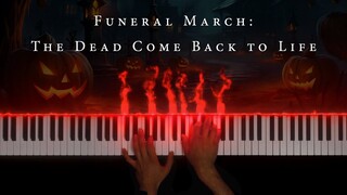 Chopin x Halloween - Funeral March: The Dead Come Back to Life (Piano)