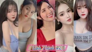 Tiktok Gái xinh Việt Nam #2| LDA Tiktok