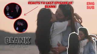 BLANK THE SERIES SS2 EPISODE 6 ||  FAYE AND YOKO REACTS AND GOT SHY FROM THEIR SCENES [EngSub]