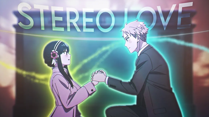 『ความรักแบบสเตอริโอ💞 Spy x Family Edit』 4k