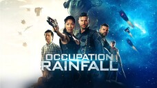 OCCUPATION RAINFALL | FULL MOVIE