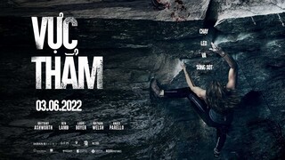 VỰC THẲM trailer - KC: 03.06.2022
