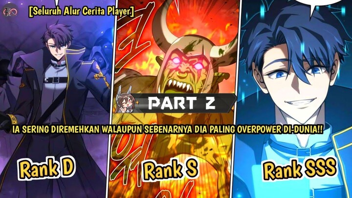 IA SERING DIREMEHKAN WALAUPUN SEBENARNYA DIA PALING OVERPOWER DI-DUNIA!! (Alur Cerita Manhwa Player)