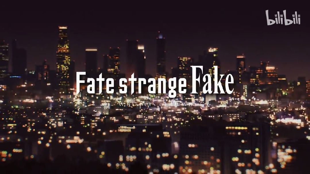 Fate/Strange Fake (English Sub) - BiliBili