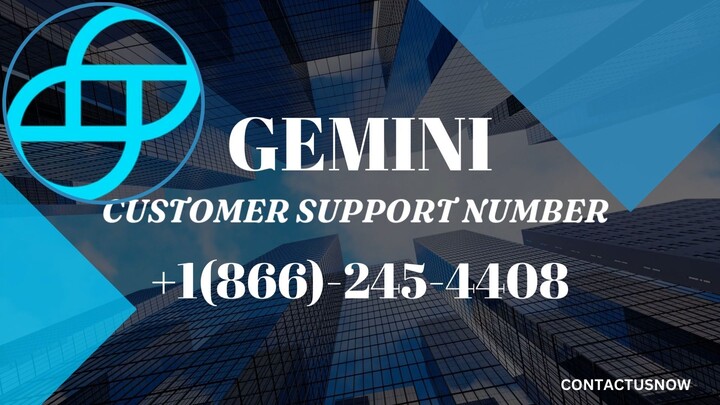 Gemini Customer Support Number +1866-245-4408 Helpline Number☎️☑️