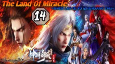 EPS _14 | The Land Of Miracle season 3