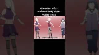 esse vídeo combina com qualquer música 😂😂😂 #Sakura #hinata #ino #narutoshippuden #anime