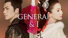 GENERAL AND I  | Final Ep 61 | Tagalog dubbed | HD