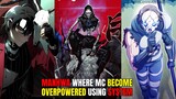 Manhwa Where MC Become OVERPOWERED Using System | Top 10 Manhwa |