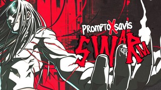 Prompto x Savis - Swarm