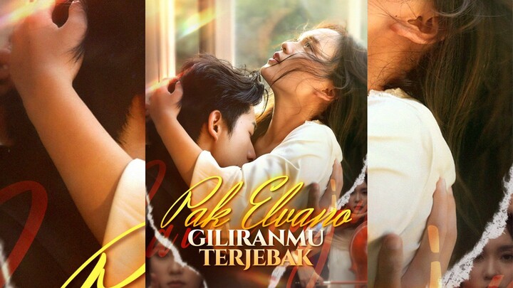 Pak Elvano, Giliranmu Terjebak Full Bahasa Indonesia (FR)