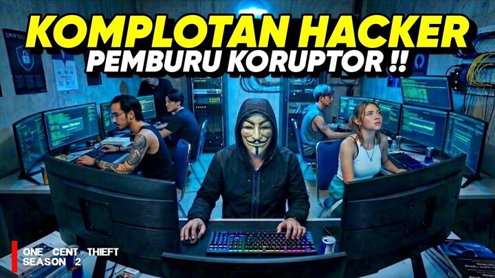 KELOMPOK HACKER PENCURI UANG KORUPTOR !! • ALUR CERITA FILM
