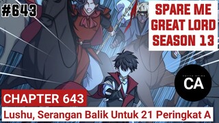 SPARE ME GREAT LORD CHAPTER 643 SEASON 13 !! CERITA ANIME