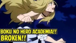 Boku No Hero Academia, Broken!!!