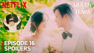 Queen of Tears | Episode 16 PRE-RELEASE & SPOILERS | Kim Soo Hyun | Kim Ji Won | [ENG SUB]