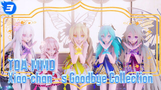 [TDA MMD] Xiao-chan‘s Goodbye Collection!_3