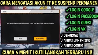 CARA MENGATASI AKUN FF KE SUSPEND PERMANEN || CARA MENGATASI AKUN FF DI SUSPEND