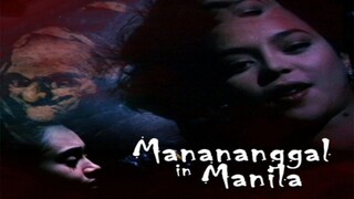 MANANANGGAL IN MANILA (1997) FULL MOVIE