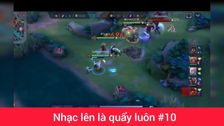 nhạc lên là quẩy luôn phần 10