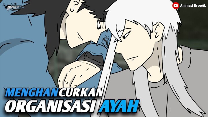 MENGHANCURKAN ORGANISASI AYAH PART 4 - Drama Animasi Sekolah