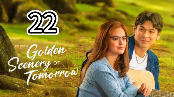Golden Scenery of Tomorrow Episode 22 Finale