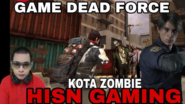 GAME ZOMBIE DEAD FORCE,  MEMASUKI KOTA ZOMBIE